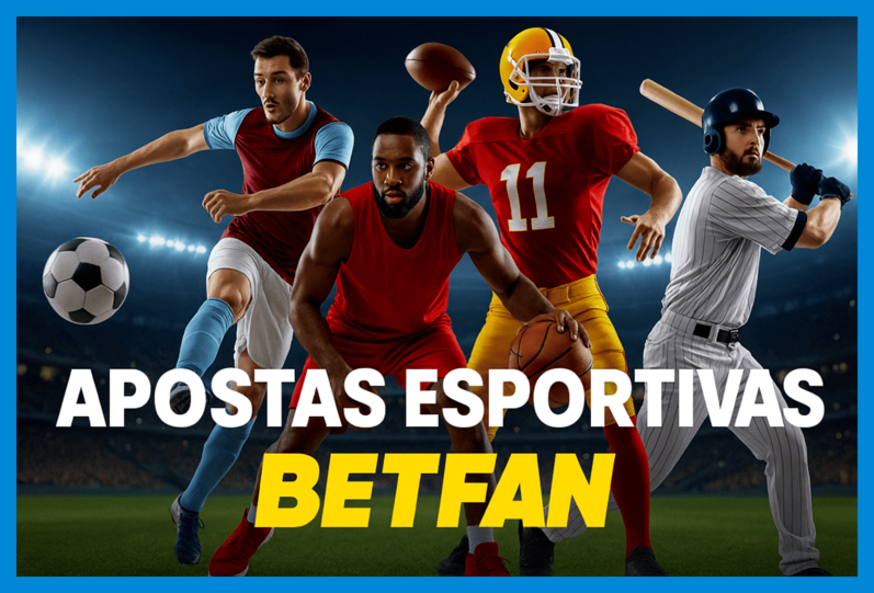Apostas esportivas no cassino online BETFAN